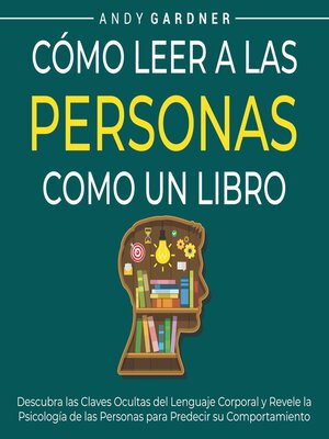 cover image of Cómo leer a las personas como un libro